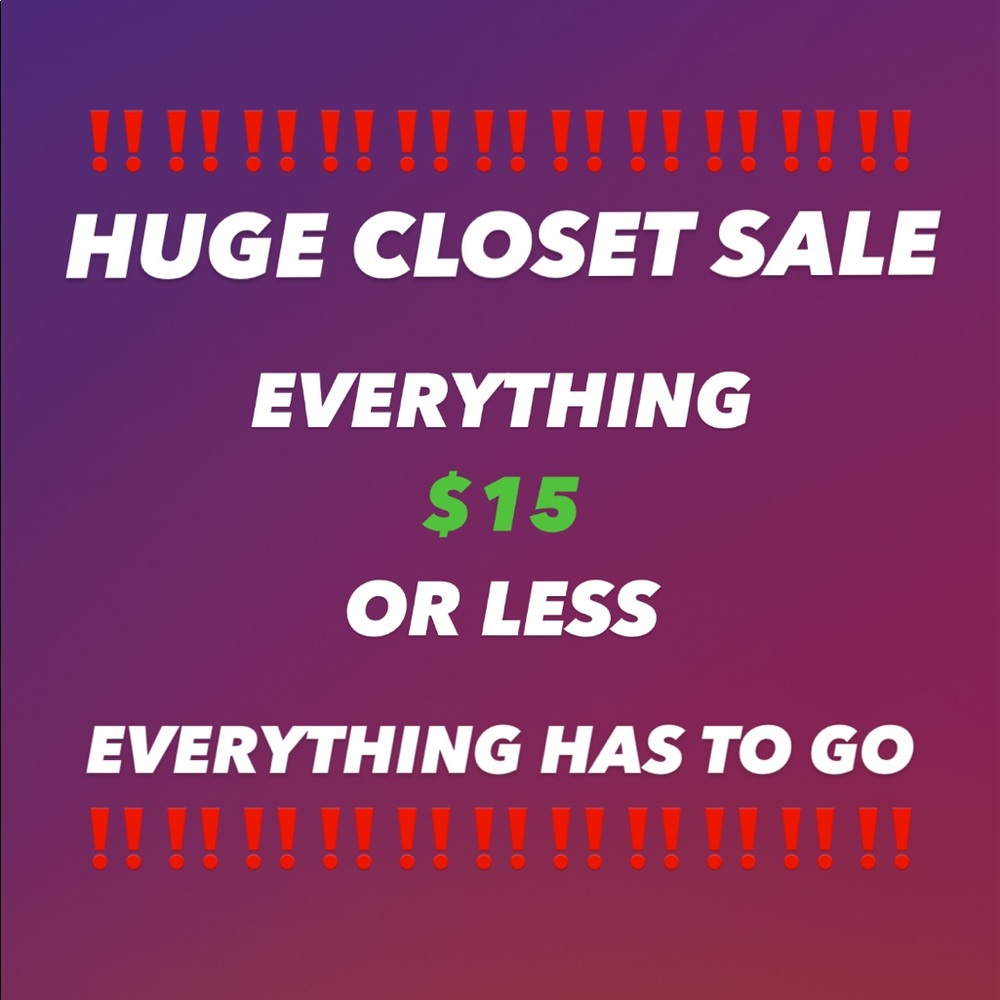HUGE CLOSET SALE ($15 OR LESS) BRAND NEW EXPENSIVE BRAND CLOTHES